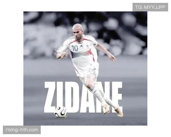 齐达内职业生涯分析:从球场传奇到教练大师的辉煌历程